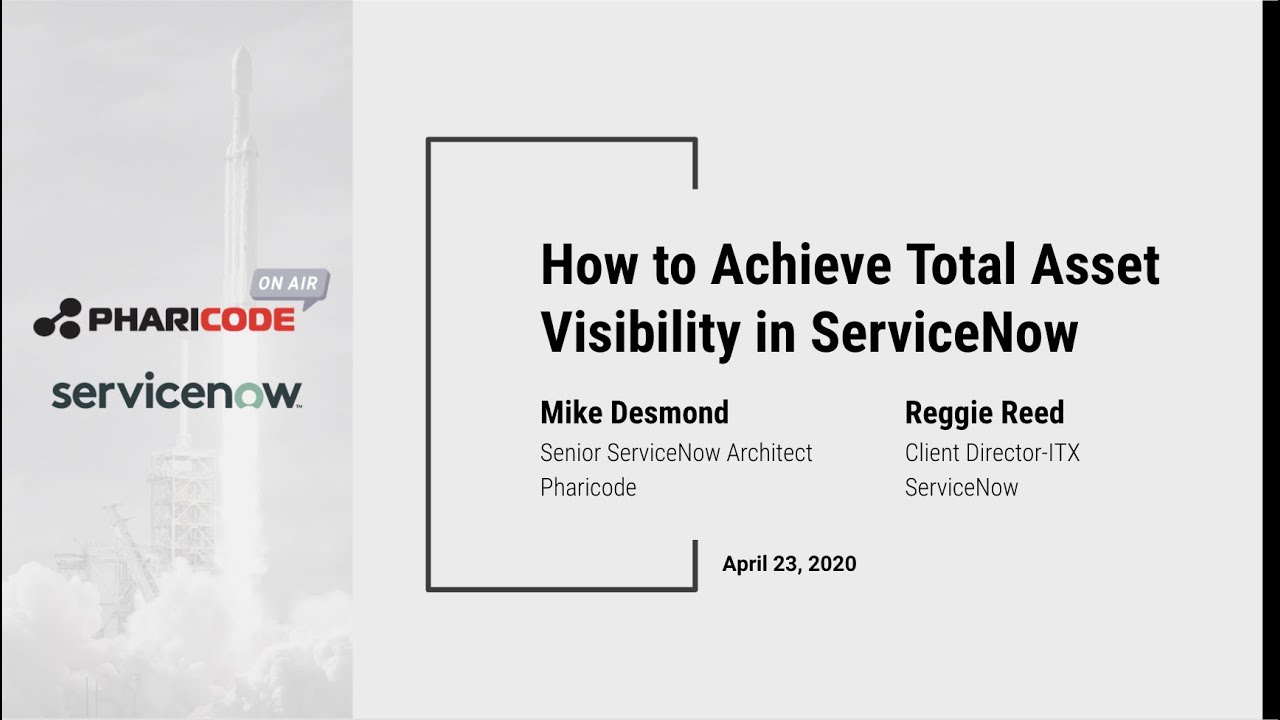 How To Achieve Total Asset Visibility in ServiceNow | Pharicode On Air