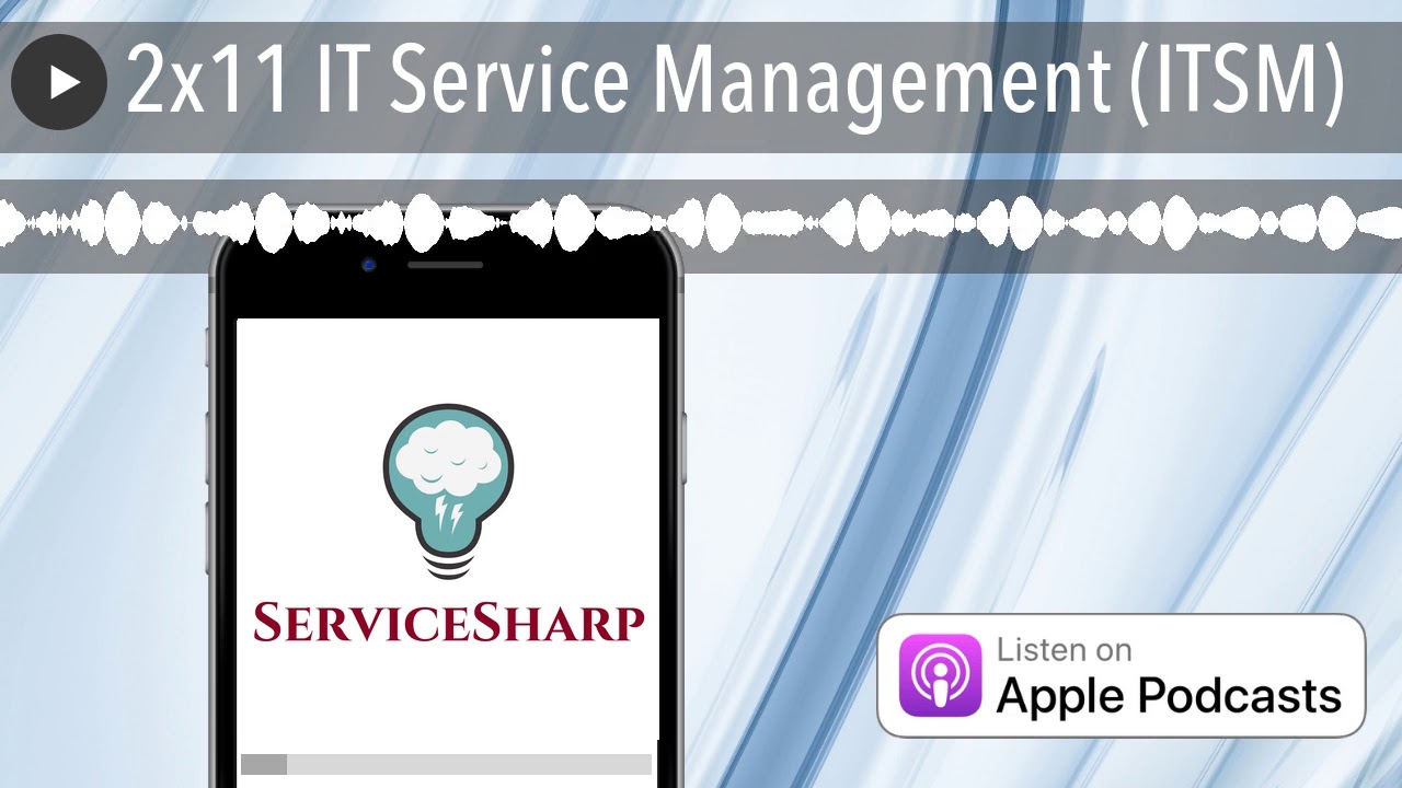 2x11 IT Service Management (ITSM)