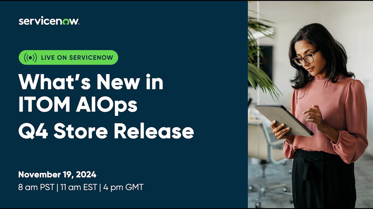 What's New in ITOM AIOps Q4 Store Release