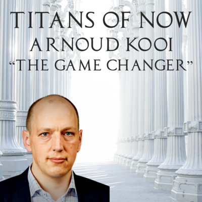 027 - Arnoud "Game Changer" Kooi