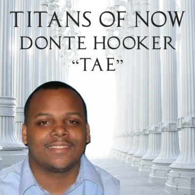 014 - Donte "TAE" Hooker