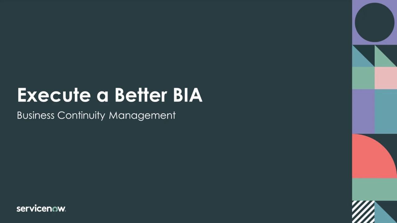 Execute a Better BIA with Business Continuity Management