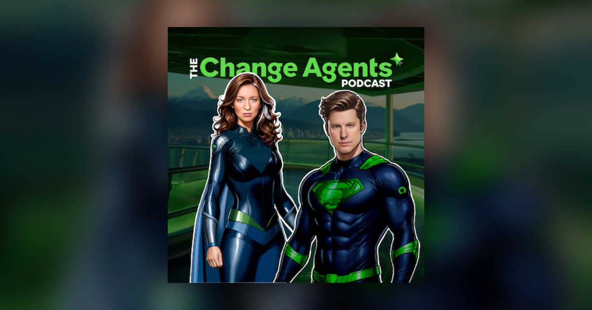 GenAI: Hype, Hope, Happening, or Here to Stay? - The Change Agents Podcast