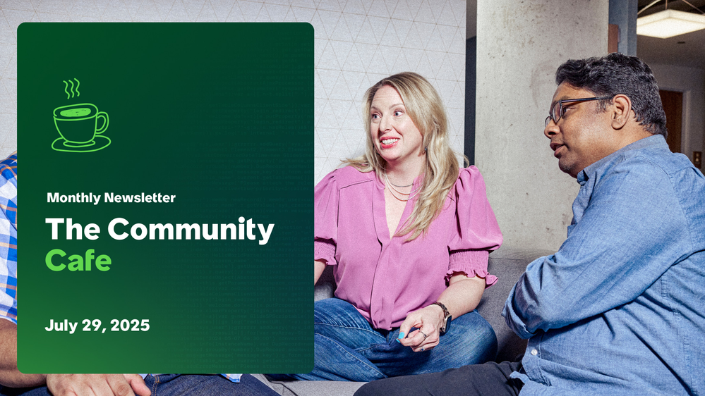 Register for TechNow, Live Code, and More: July’s Community Cafe