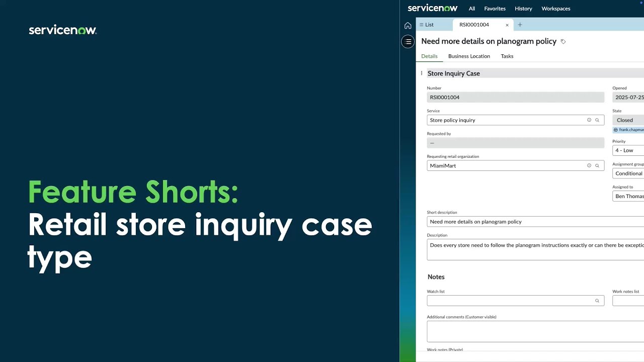 Feature Shorts: Retail store inquiry case type