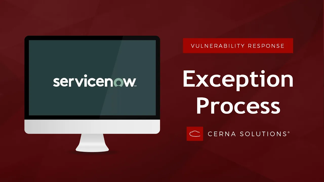 ServiceNow Vulnerability Response Exception Process Walkthrough (New York)