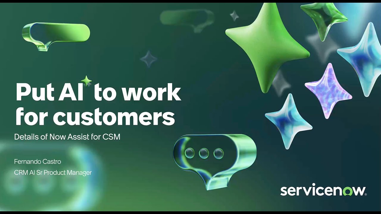 Now Assist for CSM - Product Details