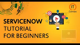 What is Servicenow | Servicenow Tutorial for Beginner | Servicenow Training | IT Canvass