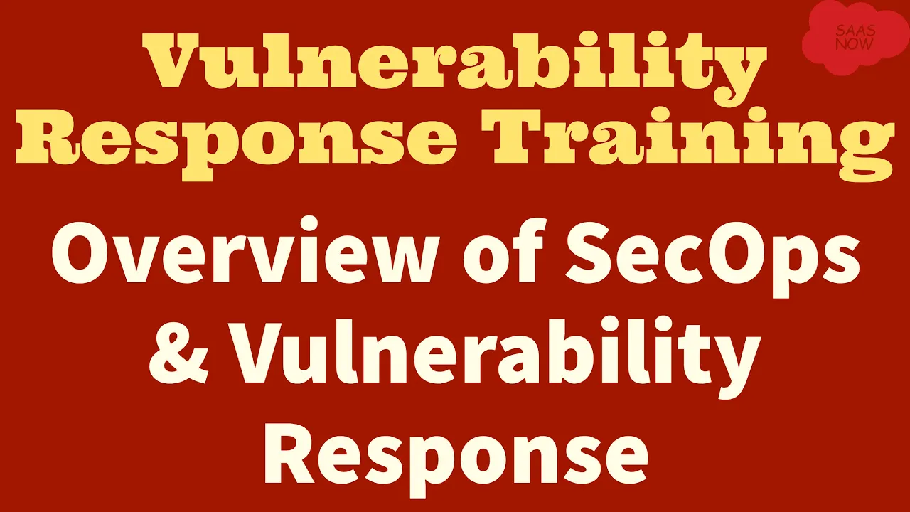 #1 ServiceNow Vulnerability Response Implementation Training | Overview of Security Operations & VR