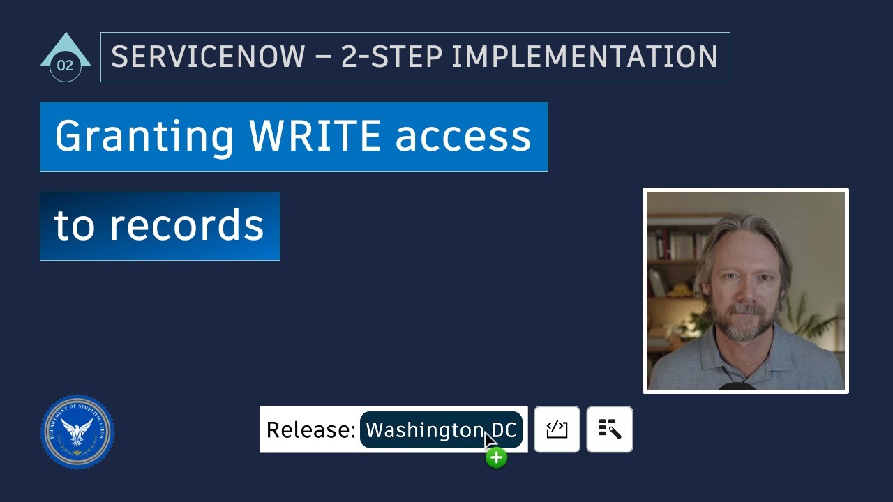 ServiceNow 2-Step Implementation: Part 2 – Granting WRITE access to records
