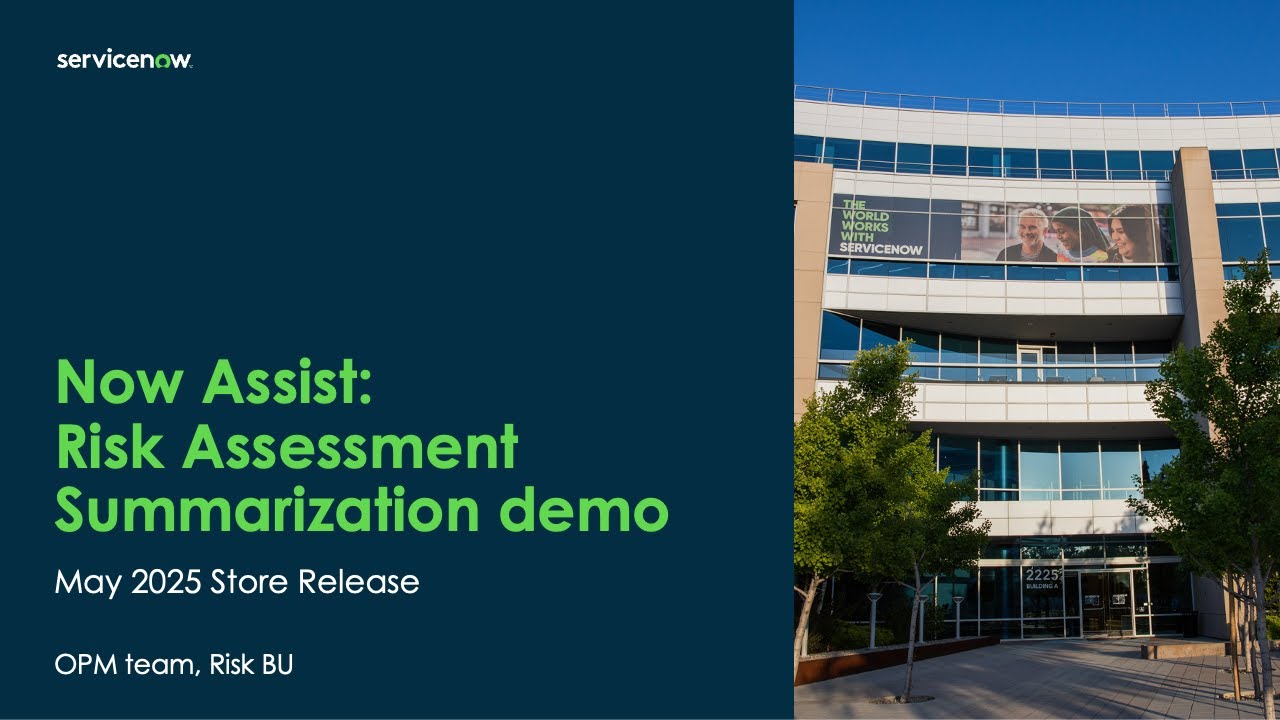 Now Assist: Risk Assessment Summarization demo