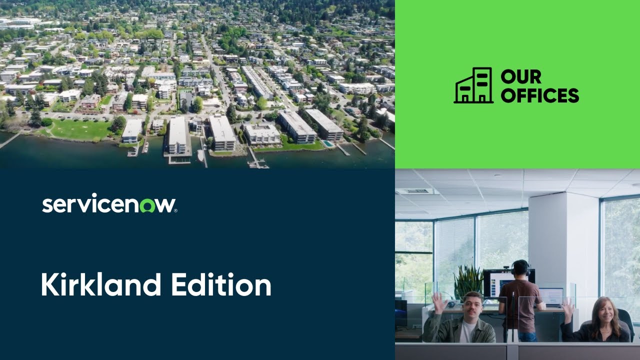 We Are ServiceNow: Kirkland