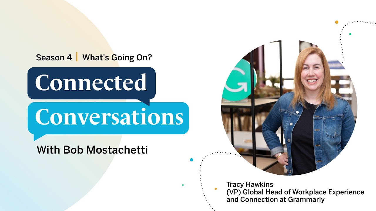 What's Going On With Employee Experience? with Tracy Hawkins from Grammarly