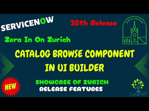 ServiceNow Zurich New Features | Catalog Browse Component in UI Builder Deep Dive | UI Builder