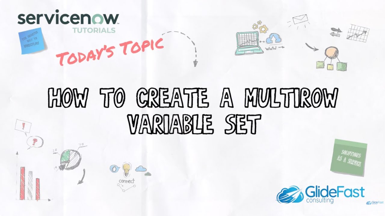 Multi-Row Variable Set (MRVS) in ServiceNow | ServiceNow Tutorial