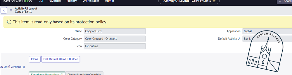 Workaround for cloning ootb Activity UI Layouts in Zurich