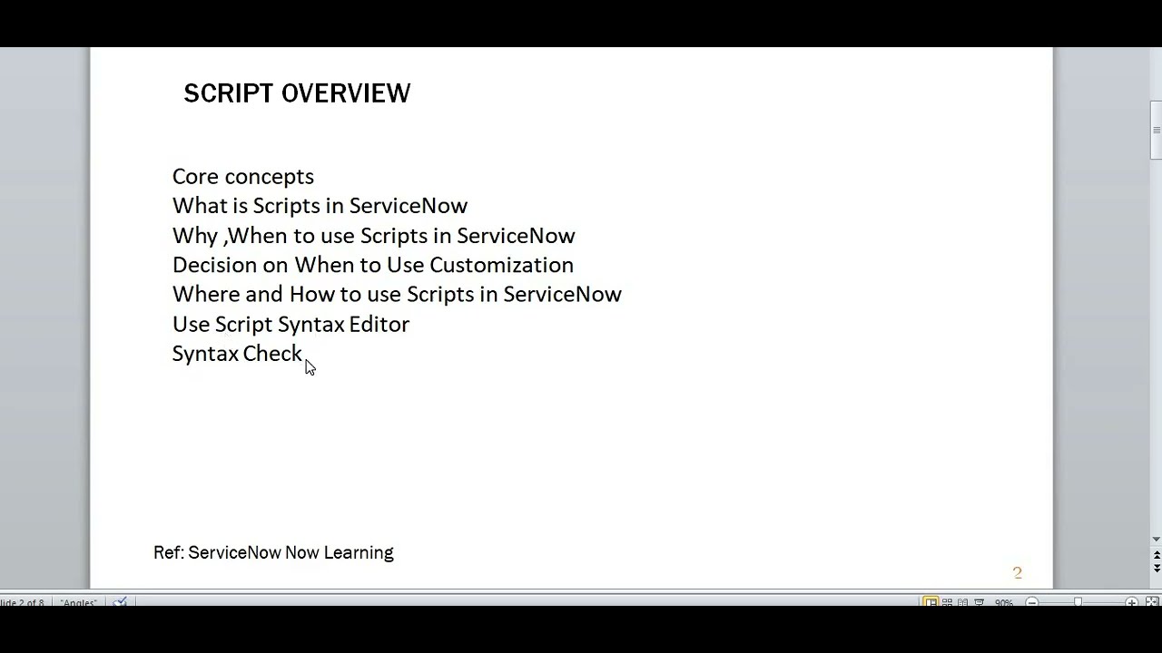 ServiceNow Script Overview- Script Syntax editor