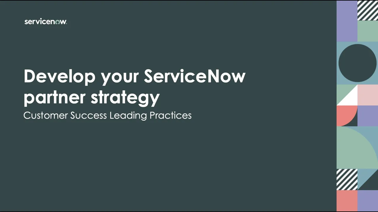 Develop your ServiceNow partner strategy