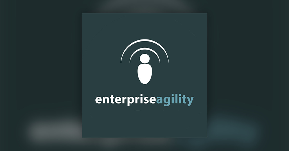 Episode 14: Aligning the Value Stream with ITBM + DevOps - Enterprise Agility ServiceNow SPM