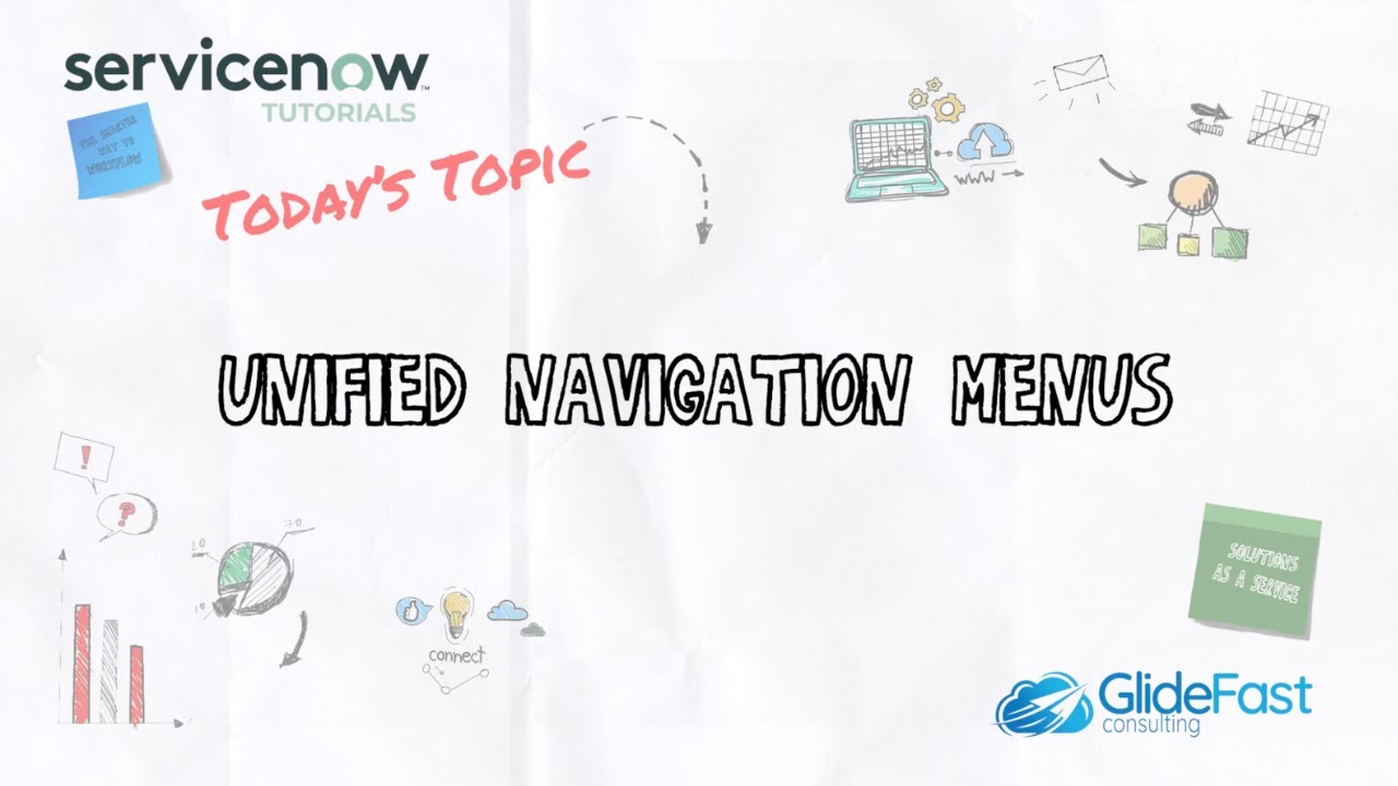 How to Create Custom Menus with ServiceNow Unified Navigation | ServiceNow Tutorials