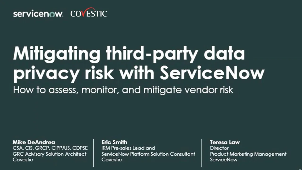 Mitigating Third-Party Privacy Risks with ServiceNow®