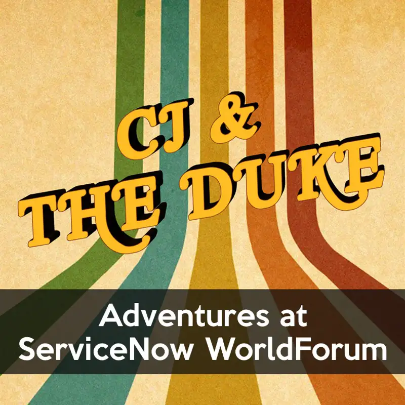 Adventures at ServiceNow WorldForum