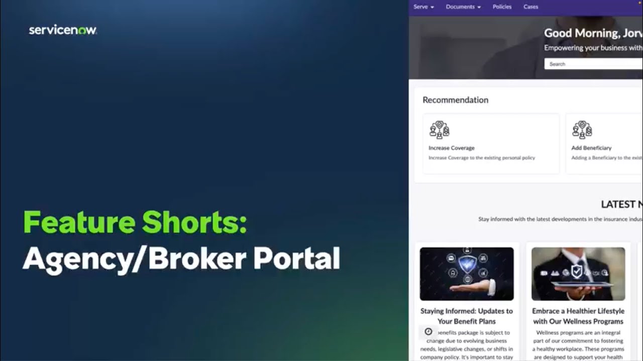 Feature Shorts: Agency/Broker Portal