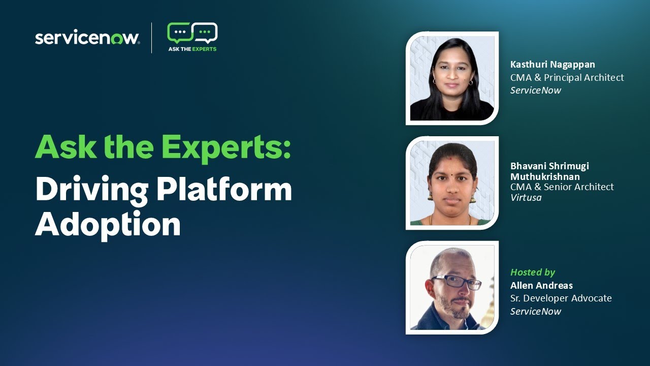 Driving ServiceNow AI Platform Adoption | Ask the Experts