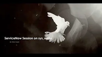 ServiceNow Session on sys_meta in Gliderecord By :: Dhruv Gupta