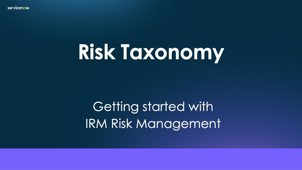 IRM Risk Management: Risk Taxonomy