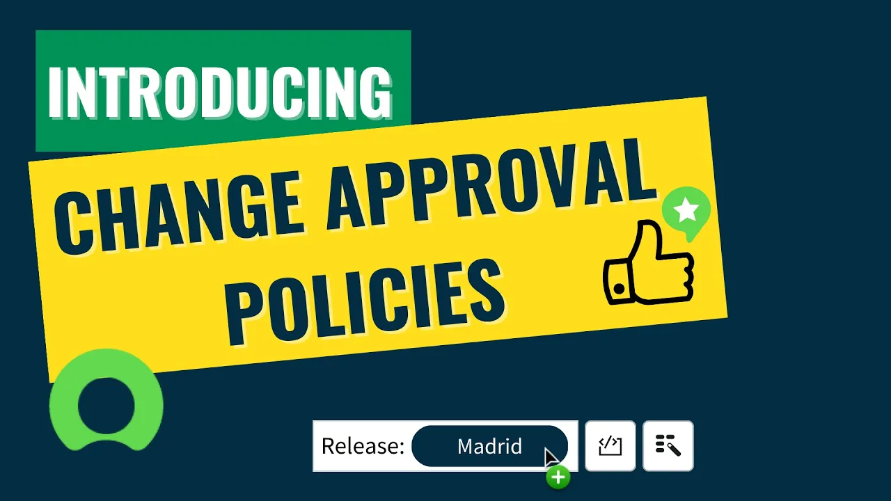 ServiceNow – Change Approval Policies