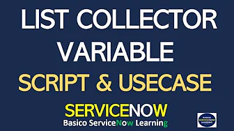 List Collector ServiceNow | How to Get List Collector Values in ServiceNow | List Collector Script