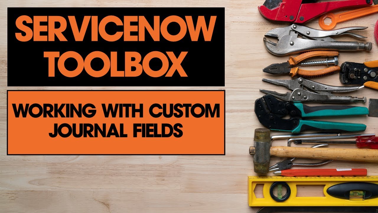 What #ServiceNow Journal Fields are Best for You?