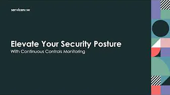 Elevate Your Security Posture with Configuration Compliance and Continuous Monitoring