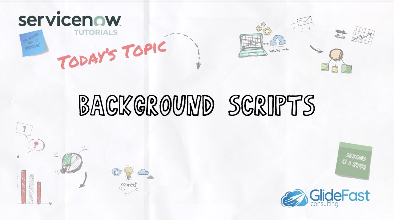 Background Scripts in ServiceNow | ServiceNow Tutorials