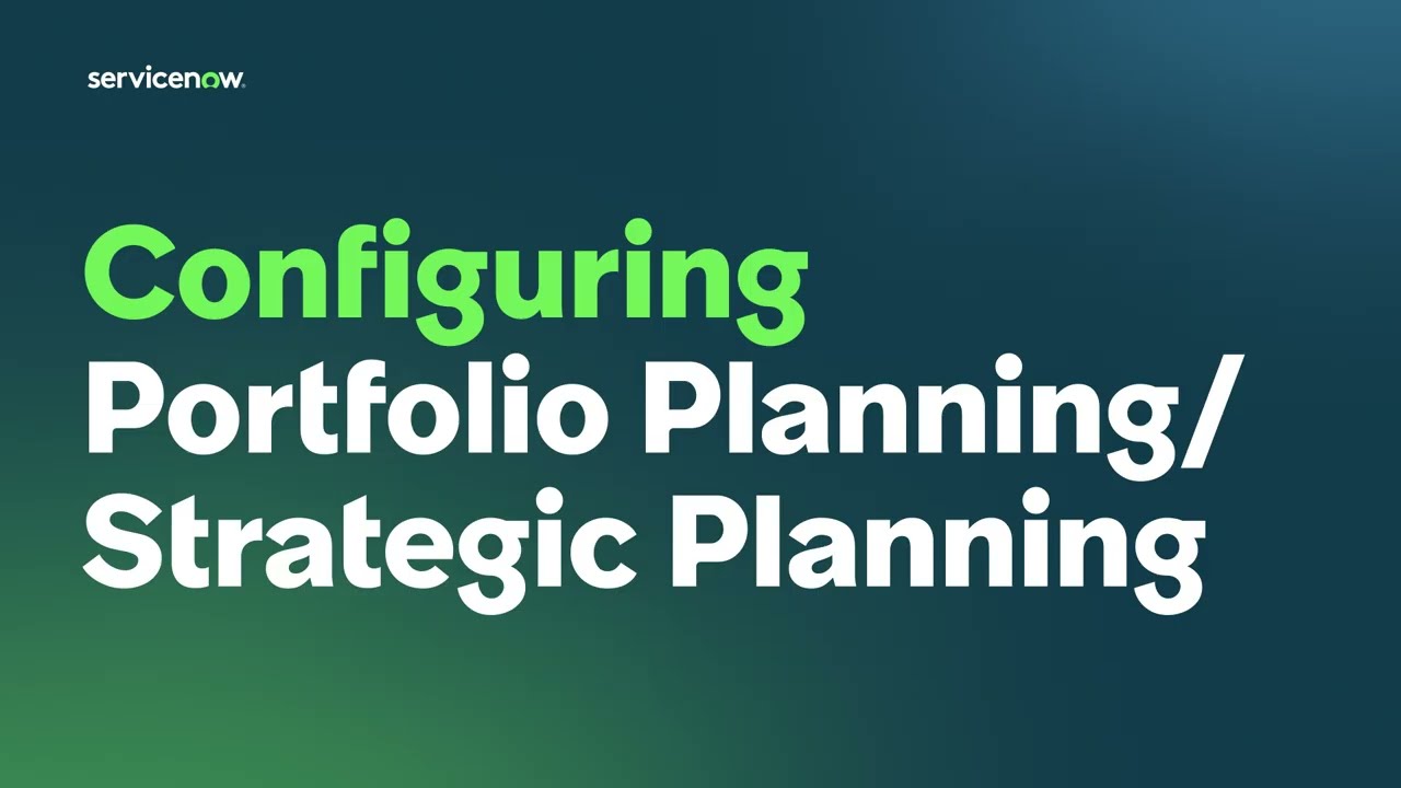 How to Configure Strategic Planning and Portfolio Planning