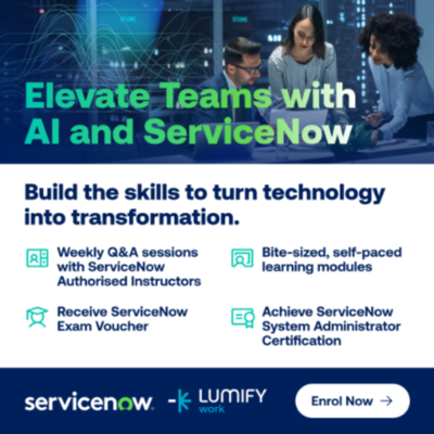 Boost Your ServiceNow Skills with Lumify Work’s New Blended Learning Program