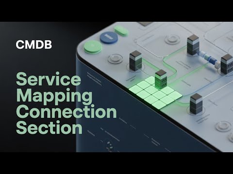 ServiceNow Service Mapping Connection Section: How Automatic Application Dependencies Come Together
