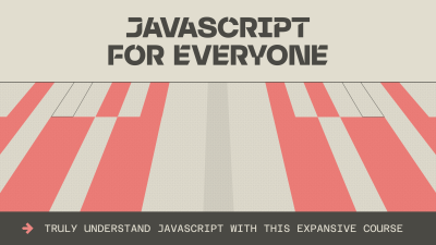 JavaScript For Everyone