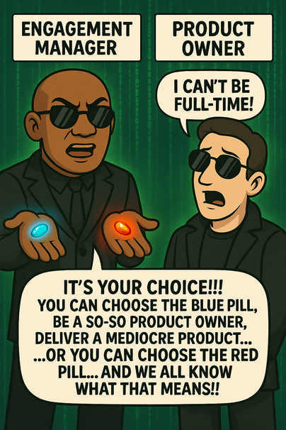 Want to Succeed in Your ServiceNow Project? Be a Full-Time Product Owner