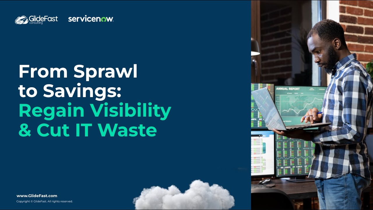 Webinar | From Sprawl to Savings: Regain Visibility and Cut IT Waste
