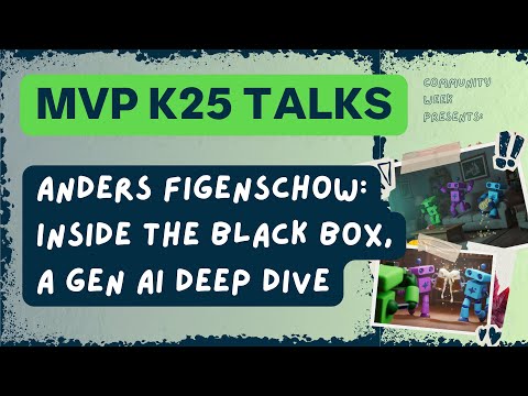 MVP Talks: Inside the black box: A Generative AI technical deep dive