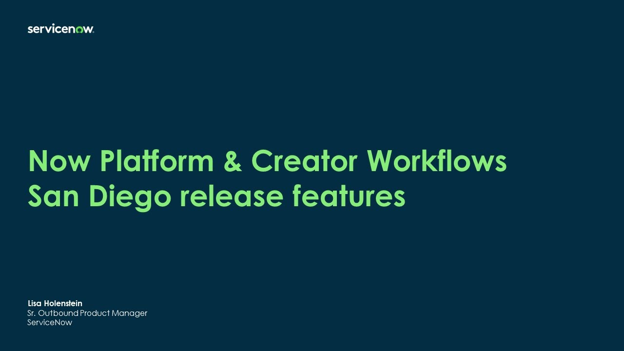 Platform Academy Session #15 - March 17th, 2022 - What's new in San Diego for the Now Platform?