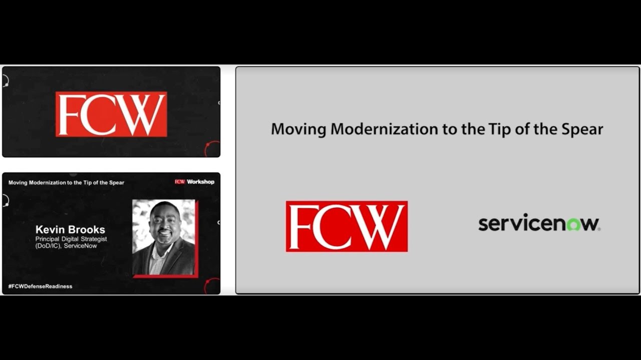 FCW Defense Readiness Workshop - Moving Modernization to the Tip of the Spear