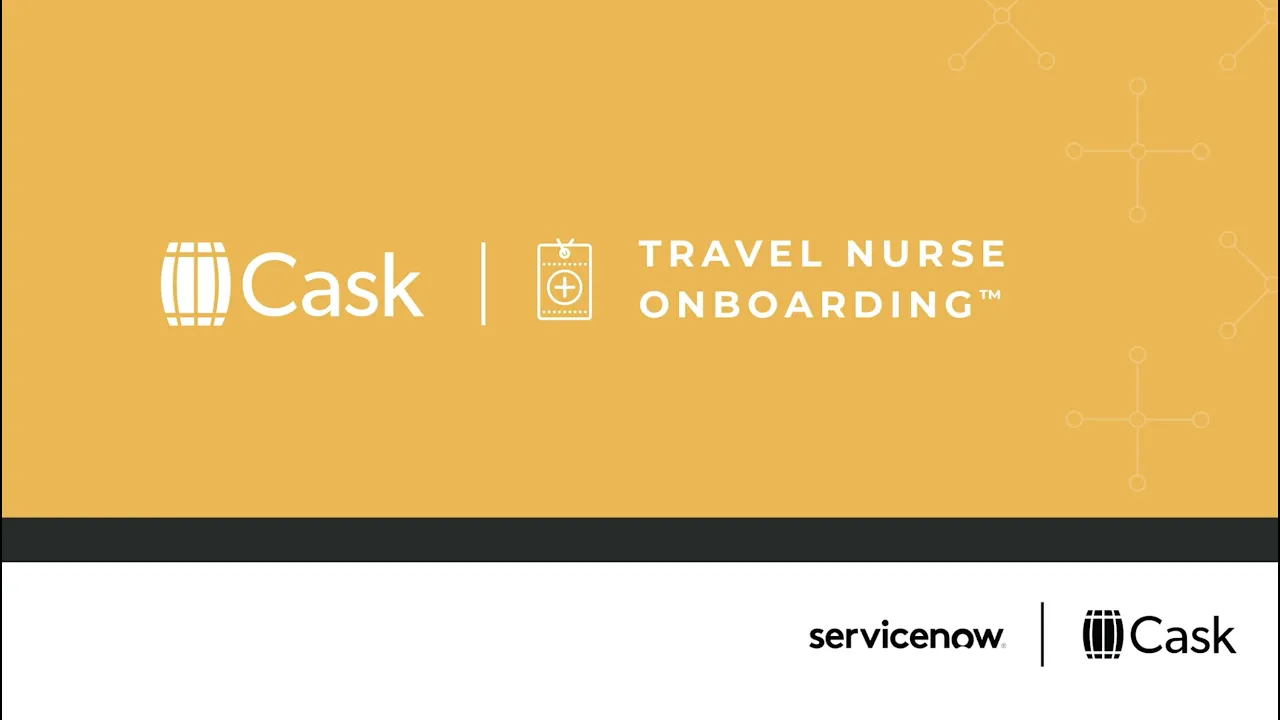 Cask Travel Nurse Onboarding