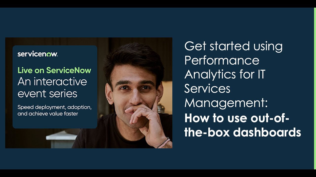 ITSM: Get started using Performance Analytics - how to use the out of the box dashboards
