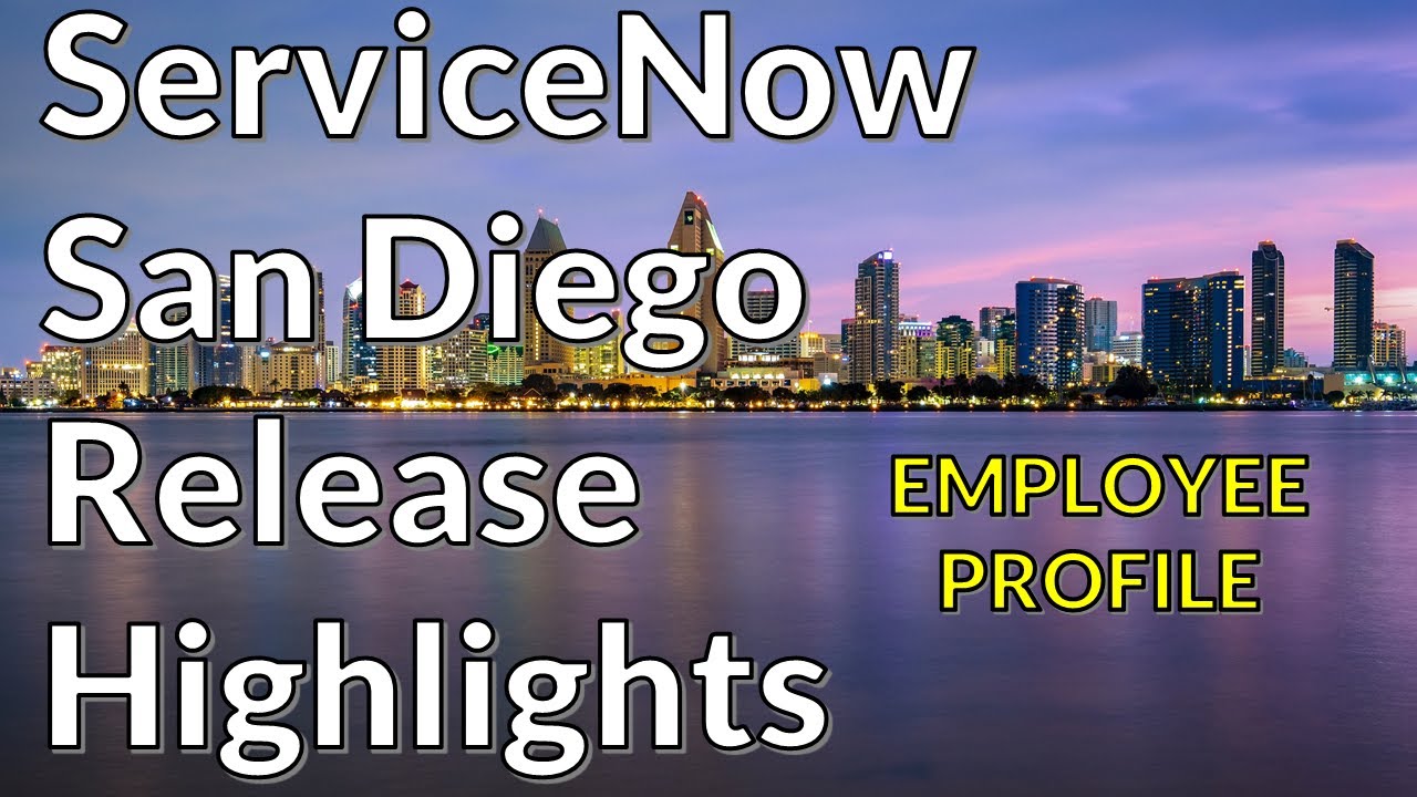 ServiceNow San Diego - Employee Profile