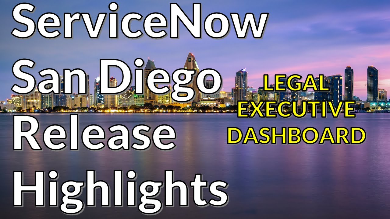 ServiceNow San Diego - Legal Executive Dashboard