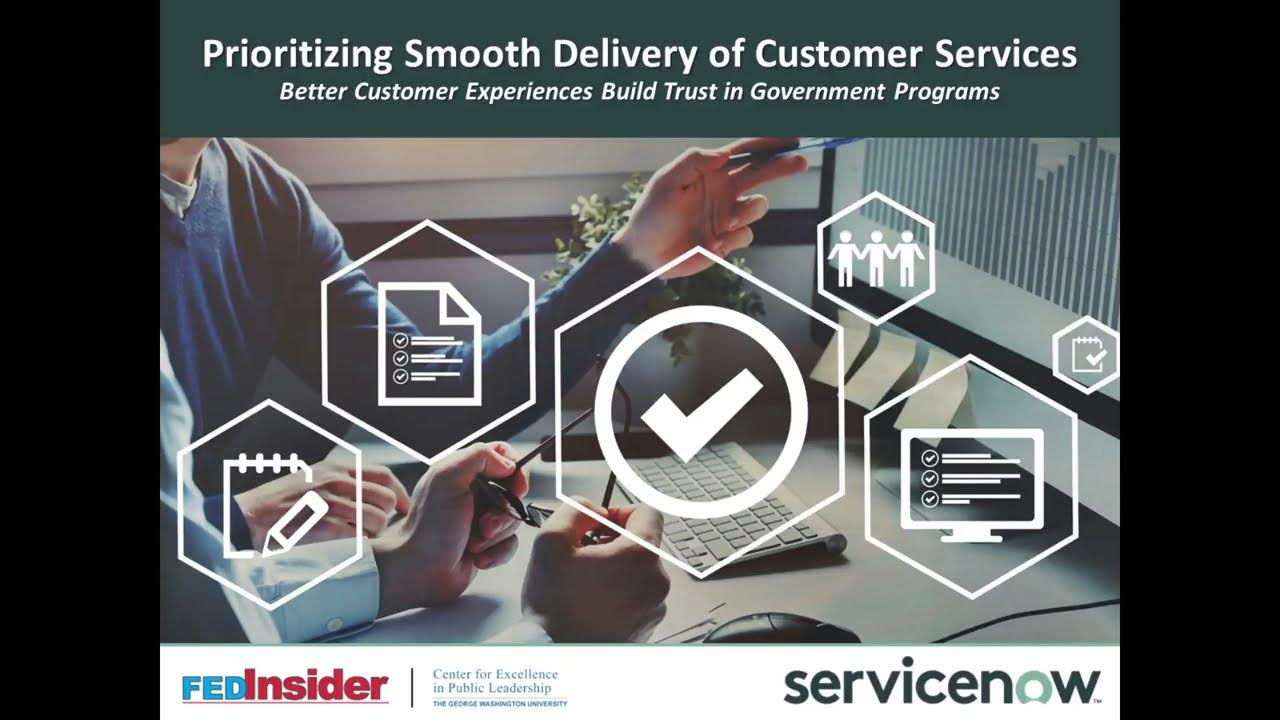 Prioritizing Smooth Delivery of Customer Services