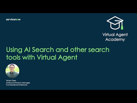 How to use AI Search and other search tools in your Virtual Agent to quickly discover answers